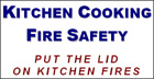 Kitchen Cooking Fire Safety  put the lid on kitchen fires